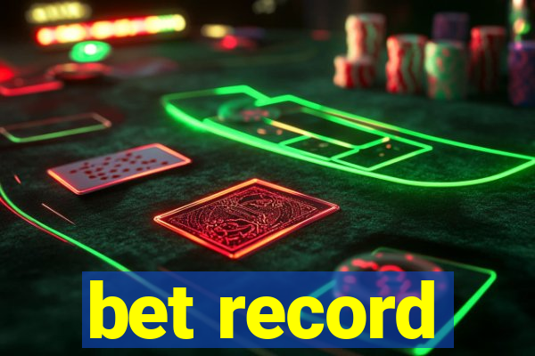 bet record